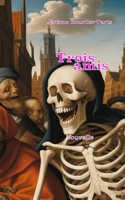 Trois amis (French Edition) B0DQKDMJ9R Book Cover