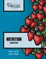 Quick Look Nursing: Nutrition (Quick Look Nursing) 0763737399 Book Cover