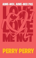 Love Me, Love Me Not B0DMCRVLNC Book Cover