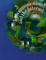 Telecommunications and the Internet 0538672501 Book Cover