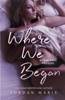 Where We Began 1688094202 Book Cover