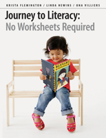 Journey to Literacy: No Worksheets Required 155138261X Book Cover