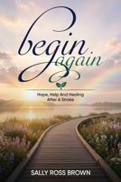 Begin Again B0HKH1C5MW Book Cover