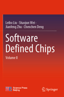 Software Defined Chips: Volume II 981197635X Book Cover