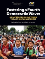 Fostering a Fourth Democratic Wave 1943271860 Book Cover