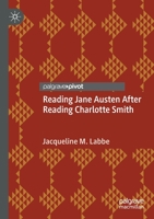 Reading Jane Austen After Reading Charlotte Smith 303038828X Book Cover