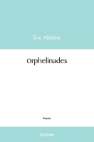 Orphelinades (French Edition) 2414460806 Book Cover