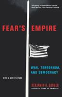 Fear's Empire: War, Terrorism and Democracy 0393325784 Book Cover