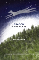 Shadow in the Forest 1760417815 Book Cover