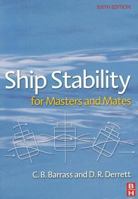 Ship Stability for Masters and Mates LPE IE 0540014036 Book Cover