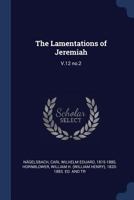 The Lamentations of Jeremiah: V.12 no.2 1377000818 Book Cover