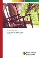 Esquecer Peirce? 6139809630 Book Cover