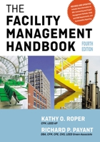 The Facility Management Handbook 0814401171 Book Cover