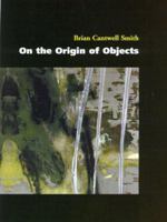 On the Origin of Objects (Bradford Books) 0262193639 Book Cover