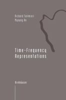 Time-Frequency Representations 0817639187 Book Cover