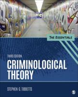 Criminological Theory: The Essentials 1483359522 Book Cover