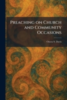 Preaching on Church and Community Occasions 1025920643 Book Cover