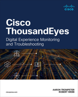 Cisco Thousandeyes: Digital Experience Monitoring and Troubleshooting 0138309183 Book Cover