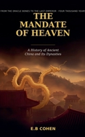 The Mandate of Heaven B0HD8C8TVM Book Cover