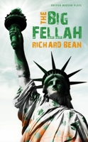 Big Fellah (Oberon Modern Plays) 1840027754 Book Cover