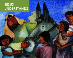 Jesus Understands 0999036203 Book Cover
