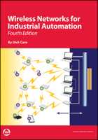 Wireless Networks for Industrial Automation 0876640188 Book Cover