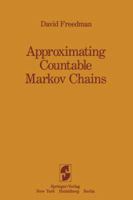 Approximating Countable Markov Chains 1461382327 Book Cover