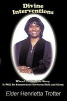 Divine Interventions 145206816X Book Cover