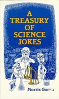 Treasury of Science Jokes 0942936094 Book Cover