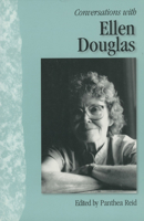 Conversations with Ellen Douglas (Literary Conversations Series) 1617036943 Book Cover