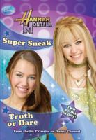 Hannah Montana Bind Up #2: Super Sneak / Truth or Dare 1423121473 Book Cover