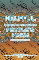 HELPFUL GUIDELINES IN ENDURING PEOPLE’S HARM 1944248692 Book Cover