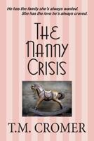 The Nanny Crisis 0996572082 Book Cover