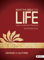 Read the Bible for Life - Workbook: Listen. Understand. Respond 1415869316 Book Cover