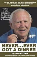 Never Ever Got A Dinner 1721730818 Book Cover