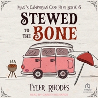 Stewed to the Bone B0DRBZXKKY Book Cover