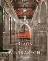 The Riads of Marrakech 1851496963 Book Cover