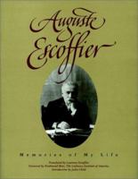 Auguste Escoffier: Memories of My Life 0471288039 Book Cover