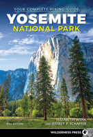 Yosemite National Park: Your Complete Hiking Guide 0899977855 Book Cover