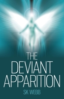 The Deviant Apparition 1846949491 Book Cover