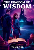 The Kingdom of Wisdom 1964929695 Book Cover