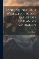 Landeskunde Und Wirtschaftsgeographie Des Festlandes Australien 1022531530 Book Cover