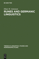 Runes and Germanic Linguistics (Trends in Linguistics. Studies and Monographs, 140) 3110174626 Book Cover