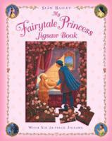 My Fairytale Princess Jigsaw Book 1405040610 Book Cover