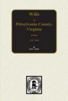 Abstracts of Pittsylvania County Virginia Wills 1767-1820 0893085812 Book Cover