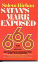 Satan's mark exposed 0912582367 Book Cover