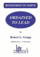 Ordained to Lead: A Manual for Training Officers of the Presbyterian Church U.s.a. 1594579733 Book Cover