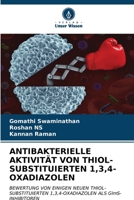 Antibakterielle Aktivität Von Thiol-Substituierten 1,3,4-Oxadiazolen 6206973689 Book Cover