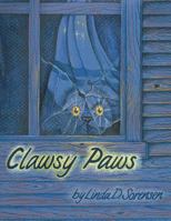 Clawsy Paws 148363888X Book Cover