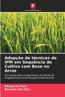 Adopção de técnicas de IPM em Sequência de Cultivo com Base no Arroz 6204705806 Book Cover